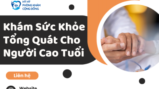 Khám sức khỏe tổng quát cho người cao tuổi