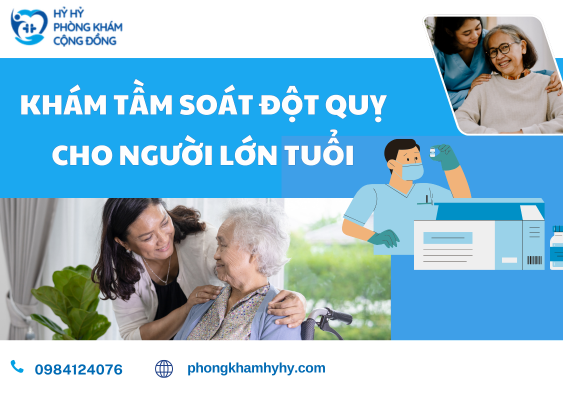 Khám Tầm Soát Đột Quỵ Cho Người Lớn Tuổi