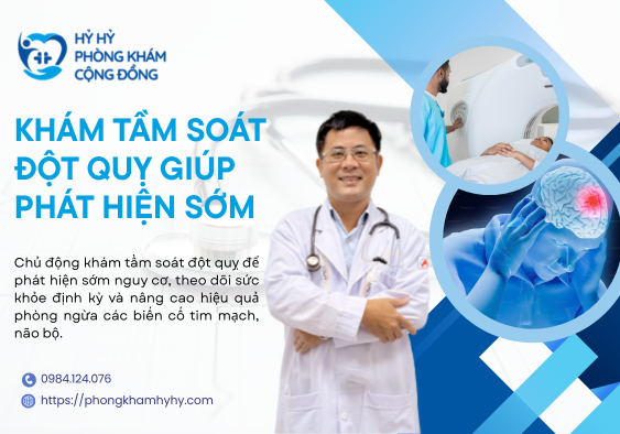 Khám Tầm Soát Đột Quỵ Giúp Phát Hiện Sớm