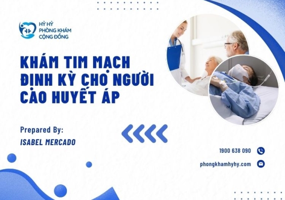 Khám tim mạch định kỳ cho người cao huyết áp
