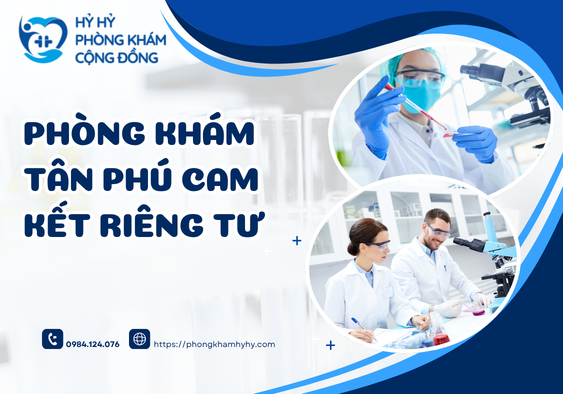 Phòng Khám Tân Phú Cam Kết Riêng Tư