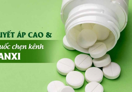 Amlodipin - thuốc chẹn kênh canxi điều trị tăng huyết áp
