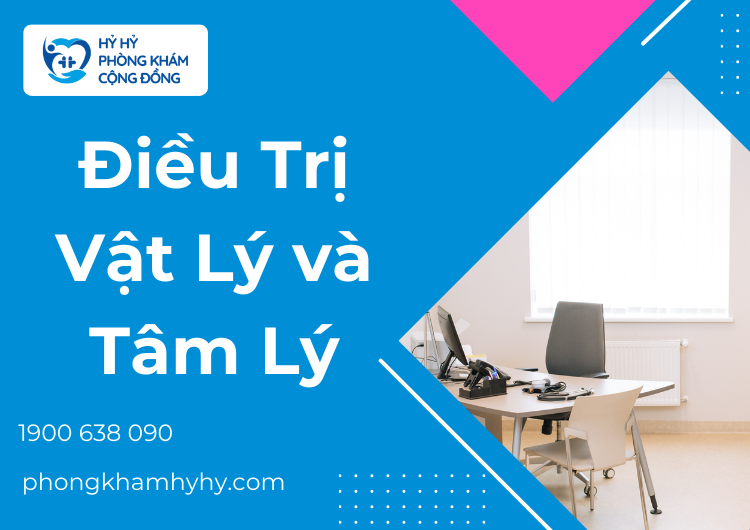 Điều Trị Vật Lý và Tâm Lý