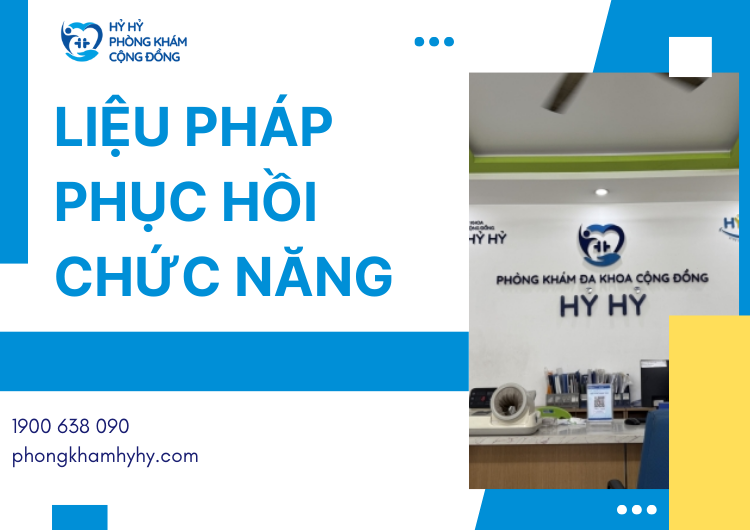 Liệu Pháp Phục Hồi Chức Năng
