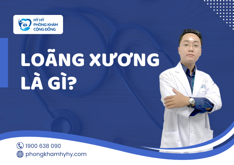 Loãng Xương Là Gì?