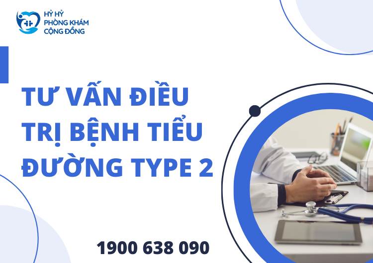 Tư Vấn Điều Trị Bệnh Tiểu Đường Type 2: Giải Pháp Kịp Thời Cho Sức Khỏe