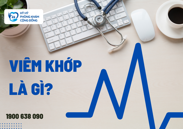 Viêm Khớp Là Gì?