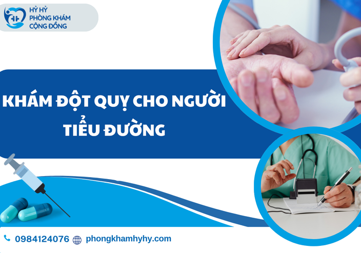 Khám Đột Quỵ Cho Người Tiểu Đường: Hướng Dẫn Toàn Diện Từ Chuyên Gia Phòng Khám Hỷ Hỷ