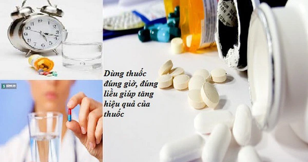 Dùng thuốc đúng giờ, đúng liều để đạt hiệu quả điều trị