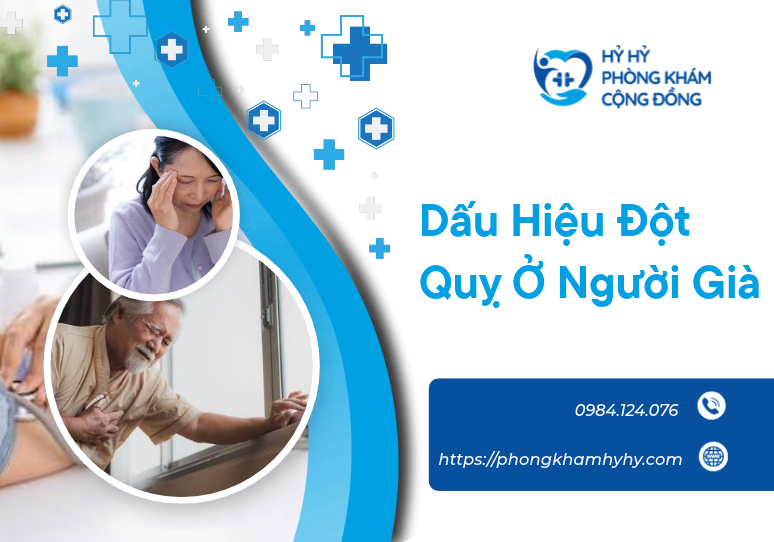 Dấu Hiệu Đột Quỵ Ở Người Già: Nhận Biết Sớm Và Giải Pháp Tầm Soát Bảo Vệ Sự Sống