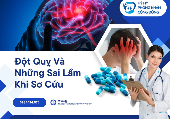 Đột Quỵ Và Những Sai Lầm Khi Sơ Cứu Có Thể Làm Mất Thời Gian Vàng