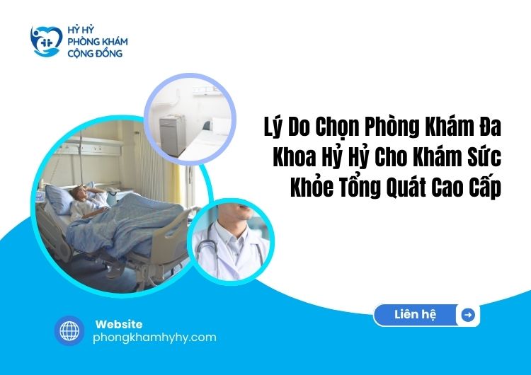 Khám sức khỏe tổng quát cao cấp tại phòng khám Hỷ Hỷ 