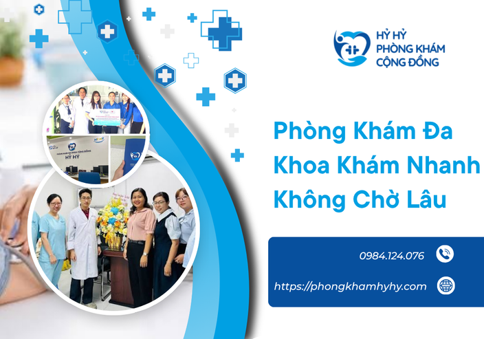 Phòng Khám Đa Khoa Khám Nhanh Không Chờ Lâu: Giải Pháp Y Tế Hiện Đại Cho Người Bận Rộn