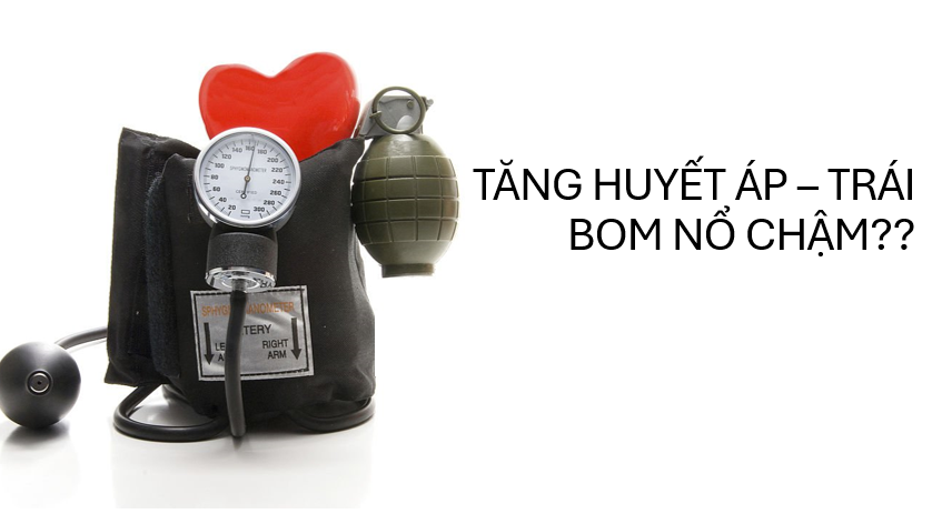 tăng huyết áp trái bom nổ chậm
